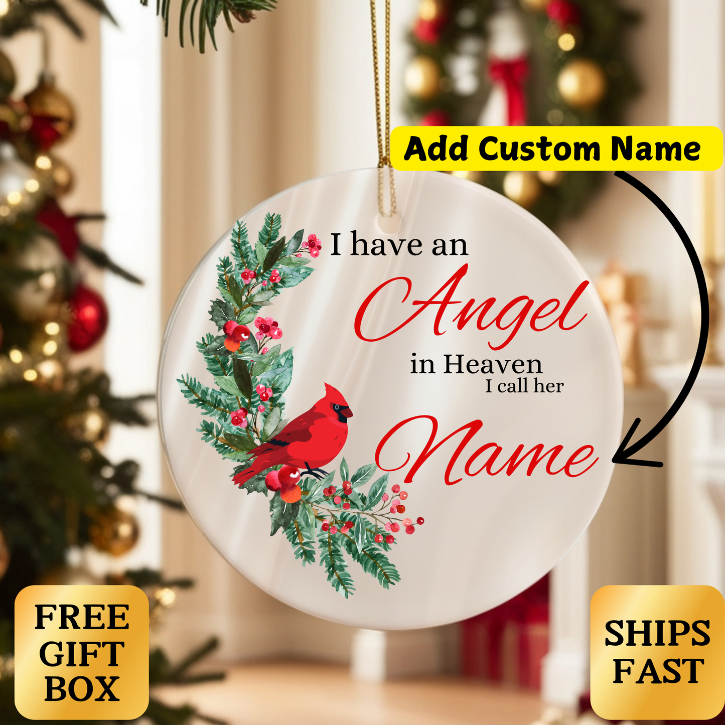 Personalized Memorial Christmas Ornament (Cardinal)Personalized Memorial Christmas Ornament: I Have an Angel in Heaven Keepsake-Custom Ornament-In Memory Gift-Sympathy Gift-Loss of Loved One