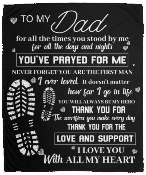 To My Dad Blanket