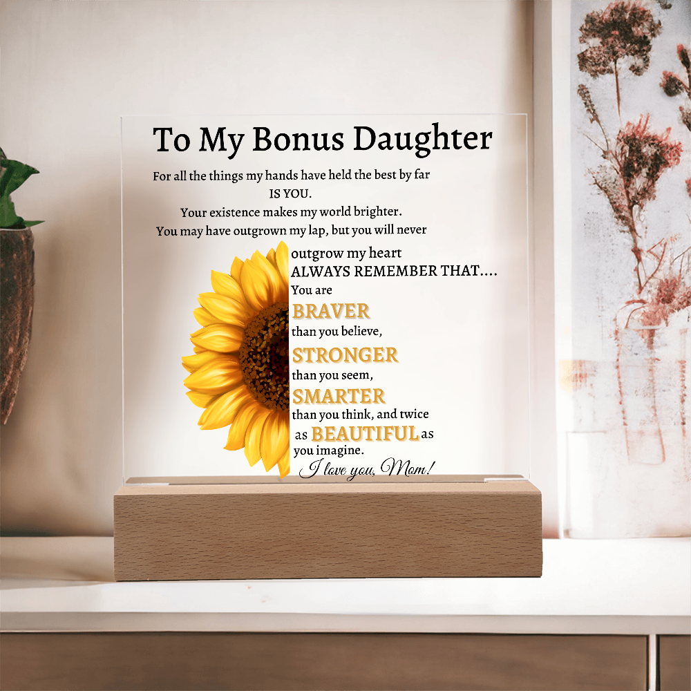 To My Bonus Daughter Plaque from Mom