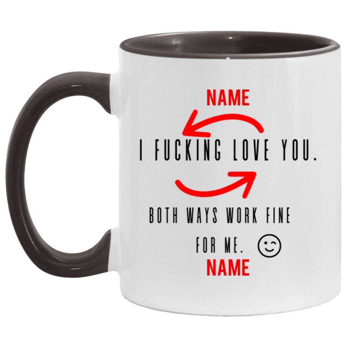 Valentine Mug ( I Fucking Love You)