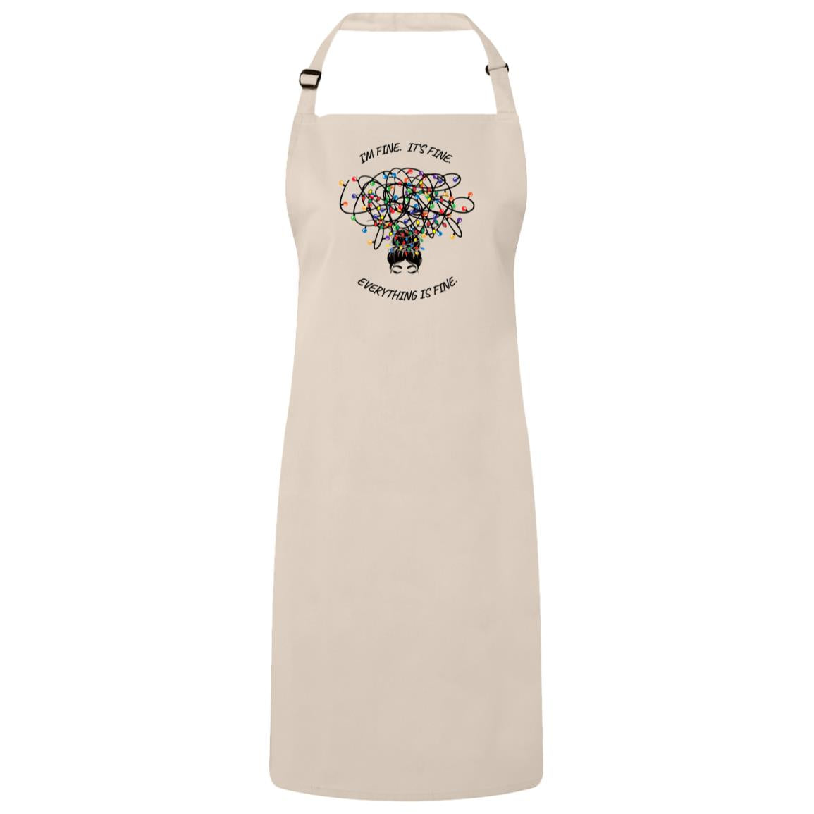 I’M FINE. IT’S FINE. (GIRL) 2 I'm  Fine Holiday  Apron