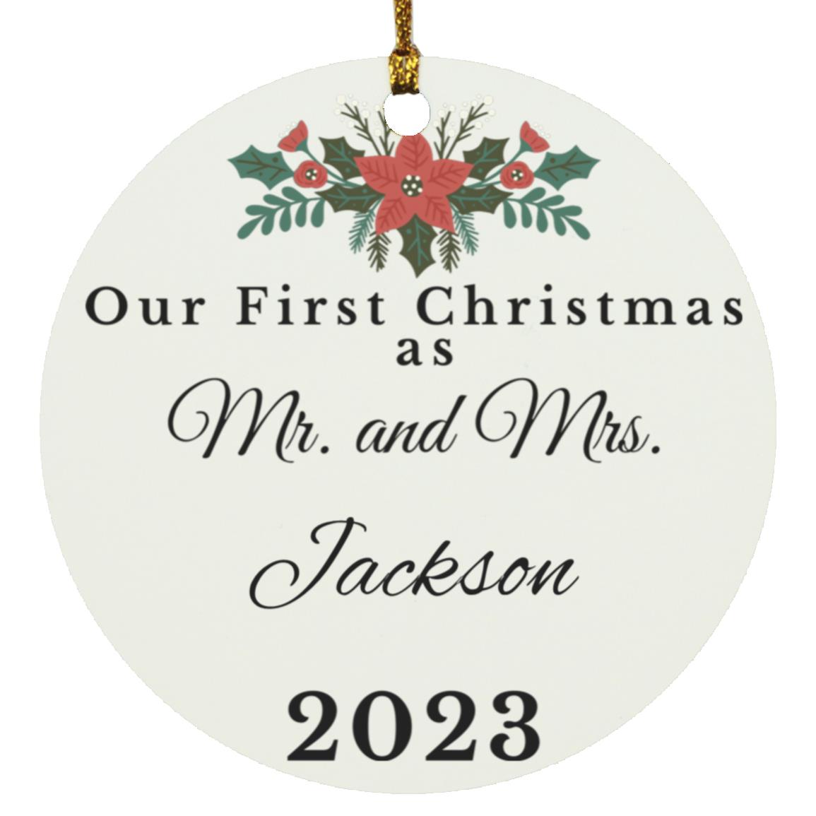 Personalized Circle Ornament: First Christmas As Mr. & Mrs.