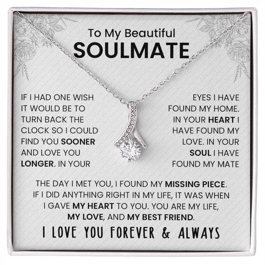 To My Beautiful Soulmate | I Love You, Forever & Always -  Alluring Beauty necklace