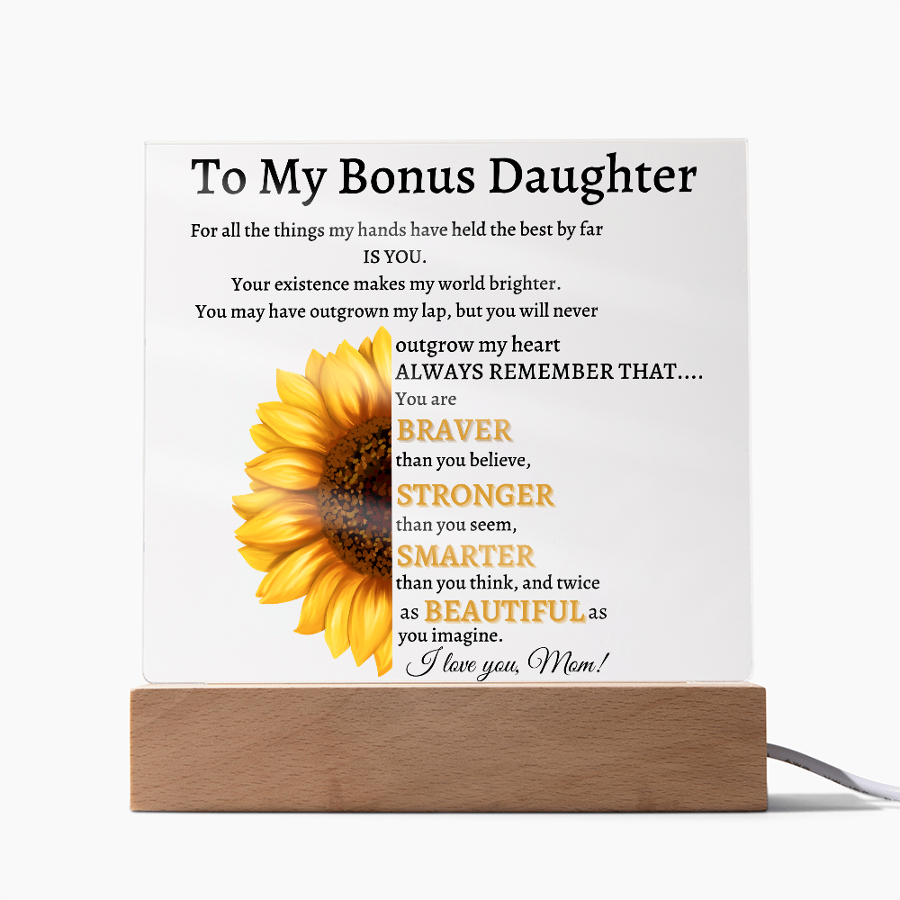 To My Bonus Daughter Plaque from Mom
