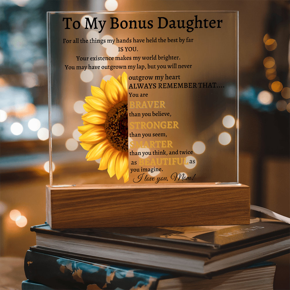To My Bonus Daughter Plaque from Mom