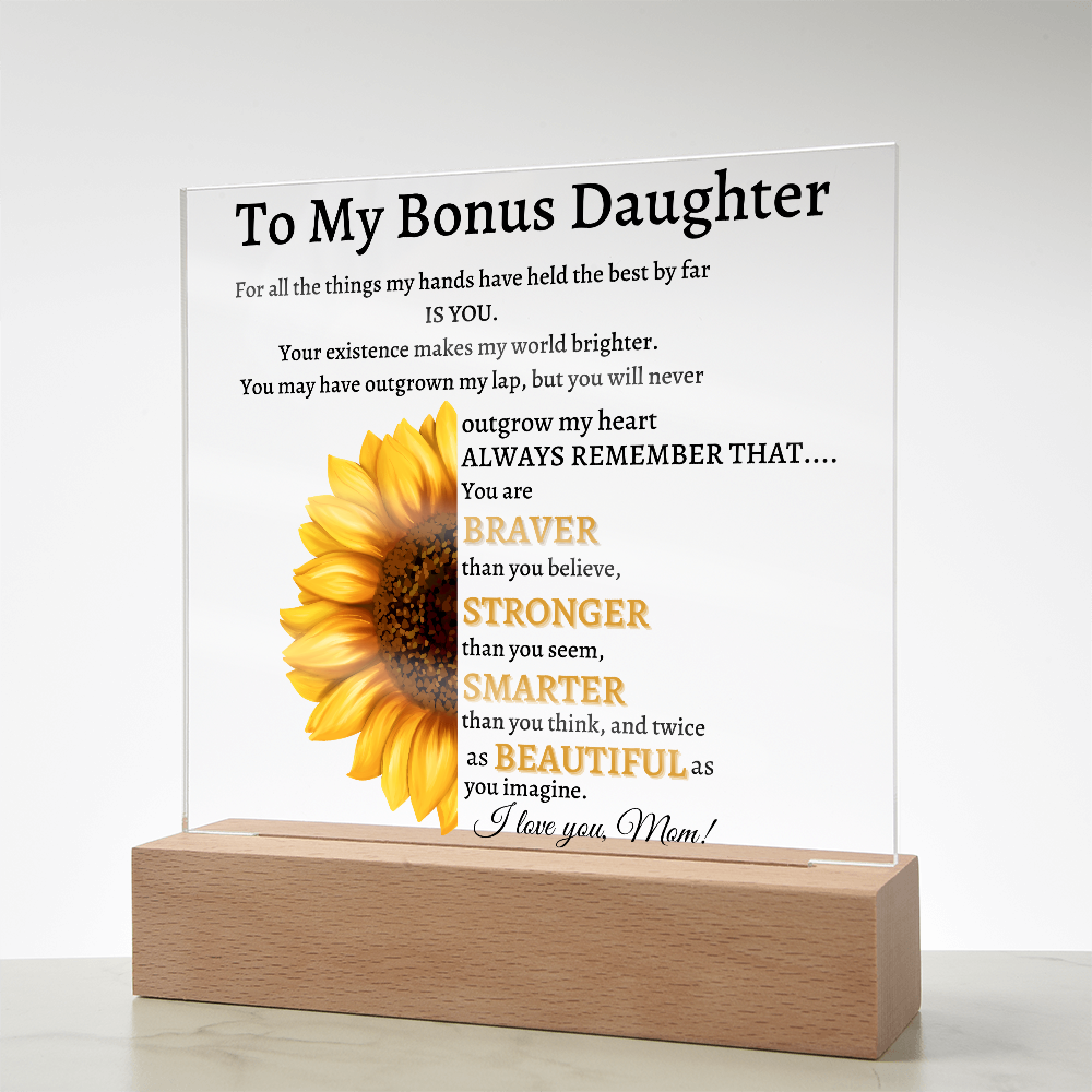 To My Bonus Daughter Plaque from Mom