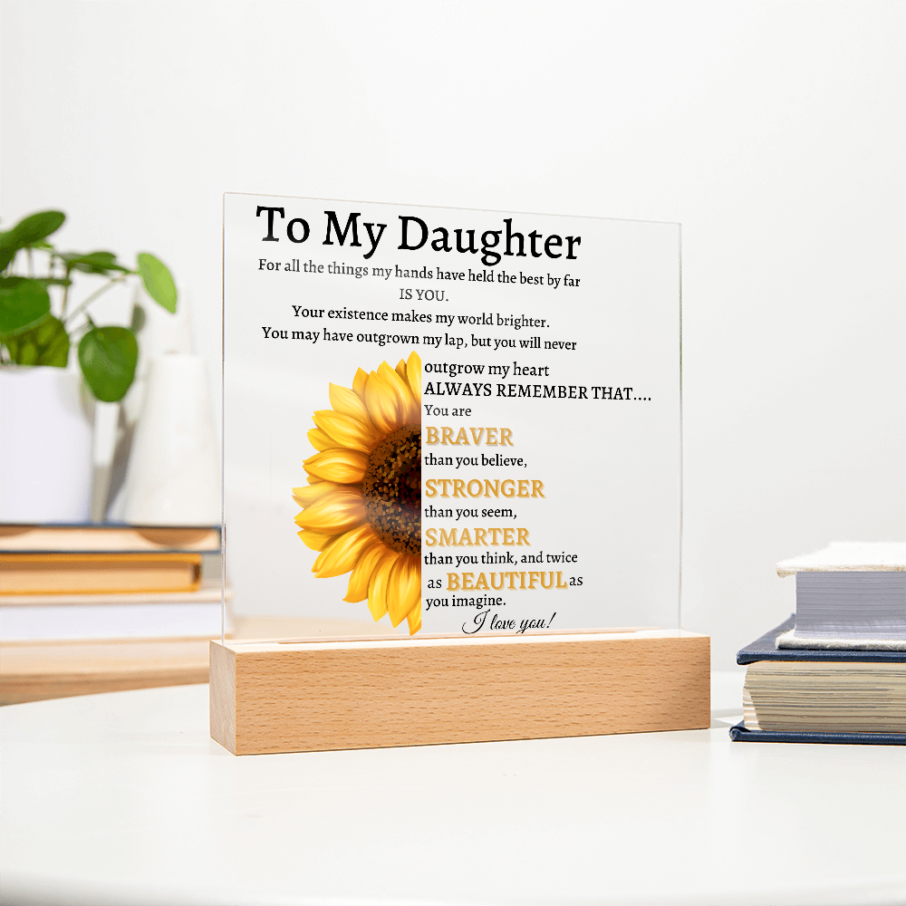 To My Daughter Plaque, I Love You! | Daughter Birthday Gift | Daughter Graduation Gift