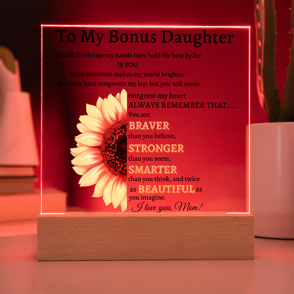 To My Bonus Daughter Plaque from Mom